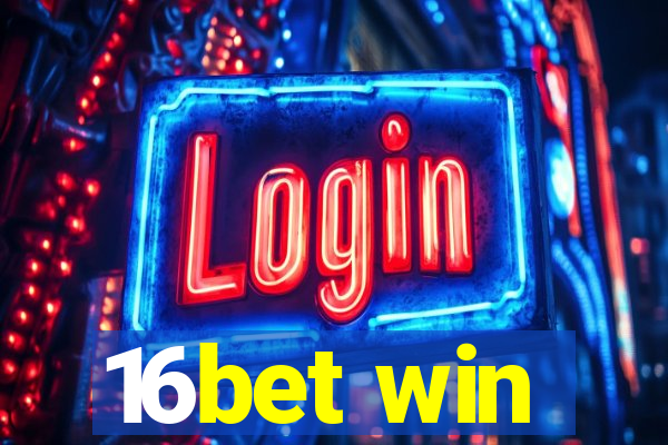 16bet win